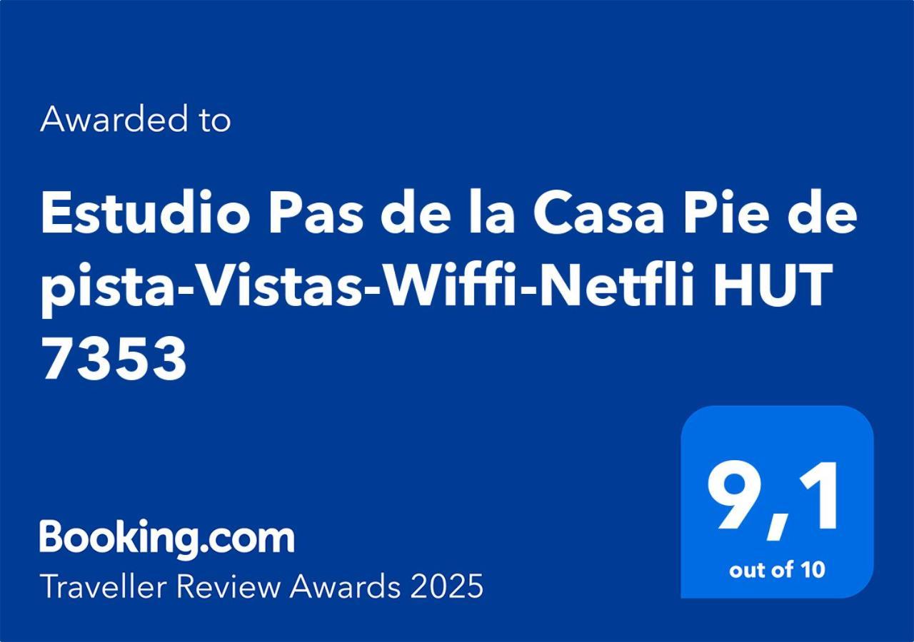 Estudio Pas De La Casa Pie De Pista-Vistas-Wiffi-Netfli Hut 7353 Zewnętrze zdjęcie